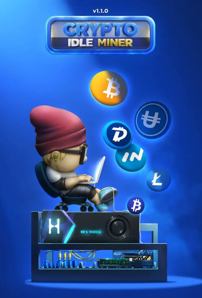 Crypto Idle Miner Welcome Screen. Earn real cryptocurrency from playing games!