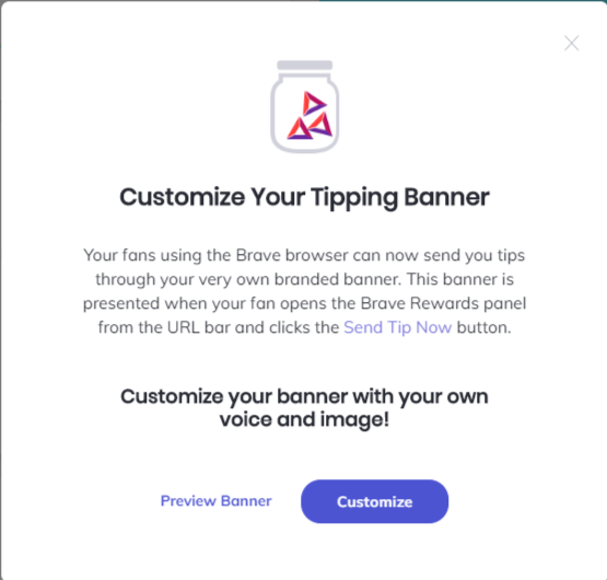 An example of the custom tipping banner available through the brave creation portal
