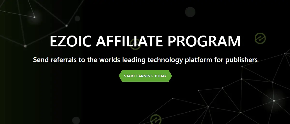 Ezoic Affiliate Program - Leading Technology Platform for Publishers